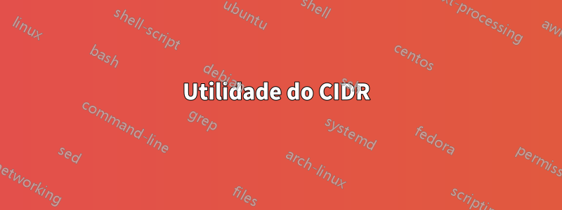 Utilidade do CIDR 