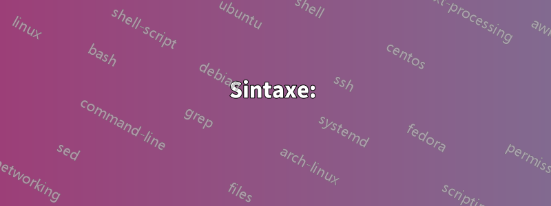 Sintaxe: