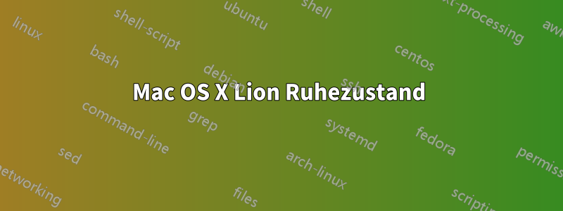 Mac OS X Lion Ruhezustand