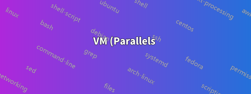 VM (Parallels) からのトラフィックをホスト (OS X) 上の Open VPN 接続経由でルーティングする方法