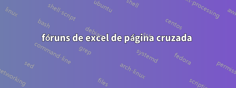 fóruns de excel de página cruzada