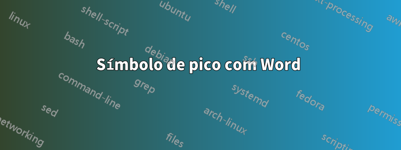 Símbolo de pico com Word