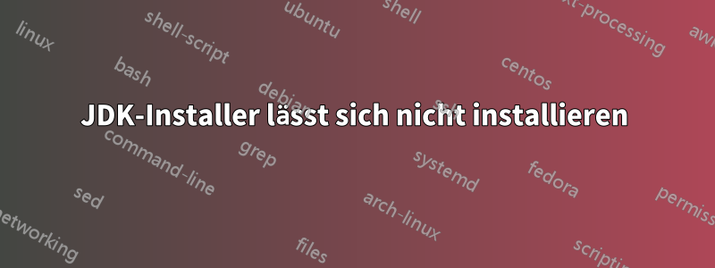 JDK-Installer lässt sich nicht installieren