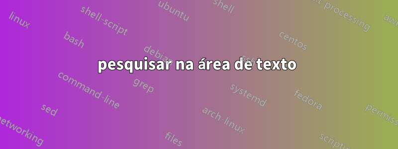 pesquisar na área de texto