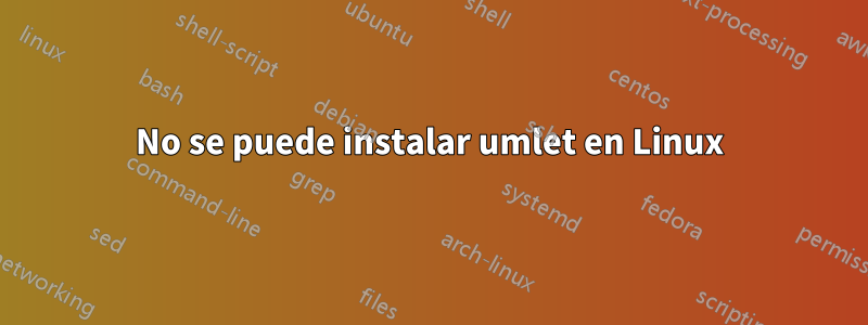 No se puede instalar umlet en Linux