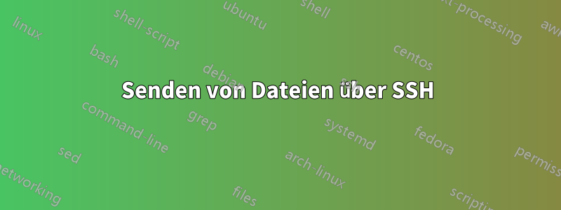 Senden von Dateien über SSH