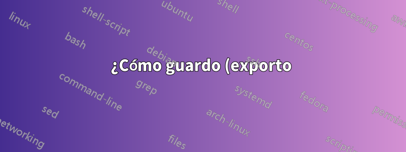 ¿Cómo guardo (exporto) mis contactos de Office Communicator?