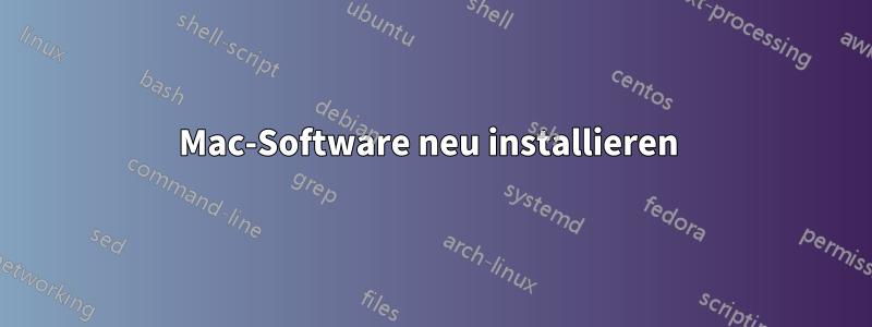 Mac-Software neu installieren 