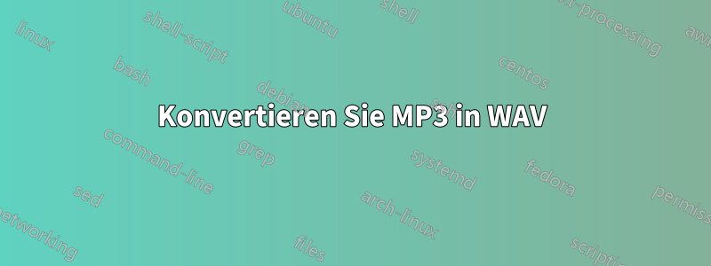 Konvertieren Sie MP3 in WAV