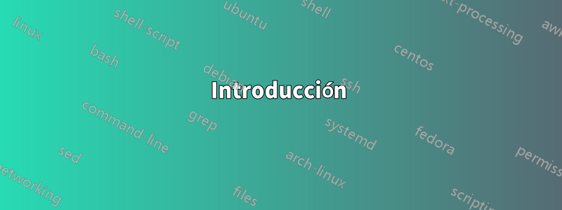 Introducción