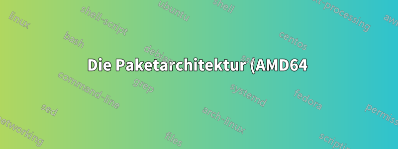 Die Paketarchitektur (AMD64) stimmt nicht mit dem System (i386) unter Ubuntu überein