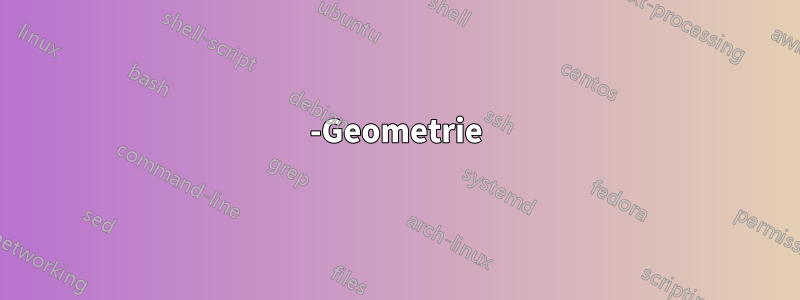 -Geometrie