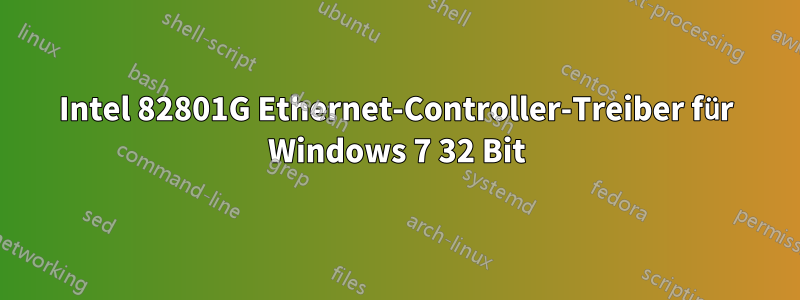 Intel 82801G Ethernet-Controller-Treiber für Windows 7 32 Bit