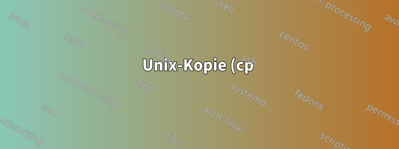 Unix-Kopie (cp) ohne symbolische Links