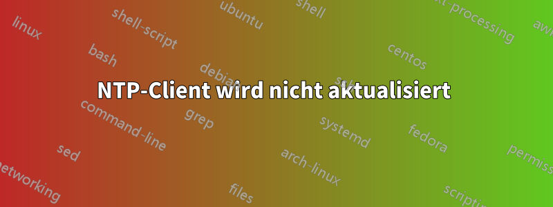 NTP-Client wird nicht aktualisiert