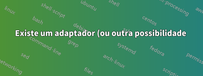 Existe um adaptador (ou outra possibilidade) para converter um slot de cartão SD em uma porta USB3.0?