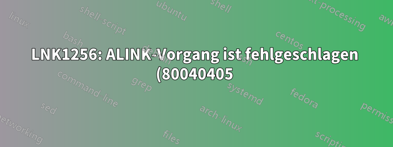 LNK1256: ALINK-Vorgang ist fehlgeschlagen (80040405): Der Schlüsselcontainername „x“ existiert nicht