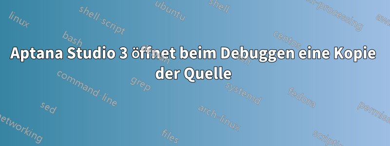 Aptana Studio 3 öffnet beim Debuggen eine Kopie der Quelle