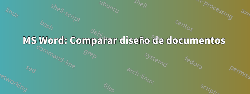 MS Word: Comparar diseño de documentos