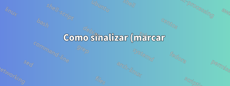 Como sinalizar (marcar) email como importante com procmail