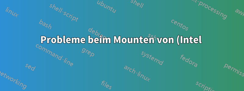 Probleme beim Mounten von (Intel) RAID in Debian