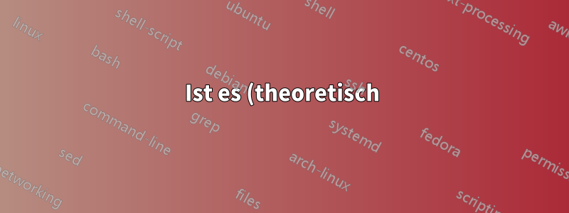 Ist es (theoretisch) möglich, dies wiederherzustellen, nachdem jedes Bit auf 0 gesetzt wurde, und wie