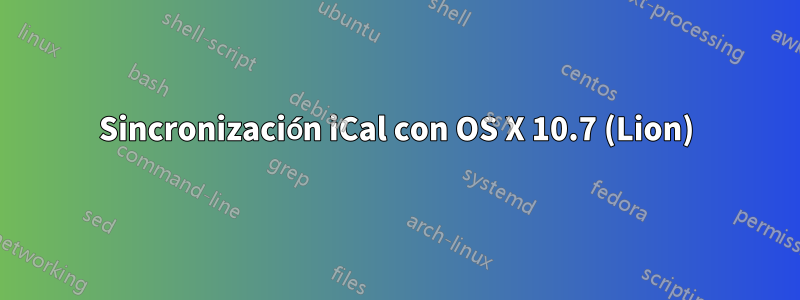 Sincronización iCal con OS X 10.7 (Lion)