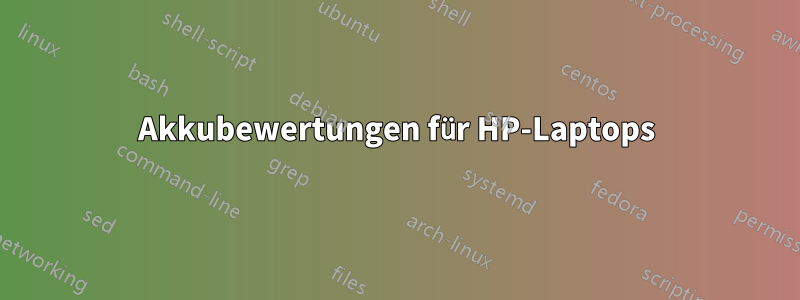 Akkubewertungen für HP-Laptops