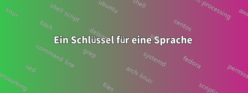 Ein Schlüssel für eine Sprache
