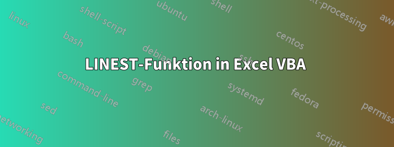 LINEST-Funktion in Excel VBA