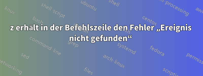 7z erhält in der Befehlszeile den Fehler „Ereignis nicht gefunden“