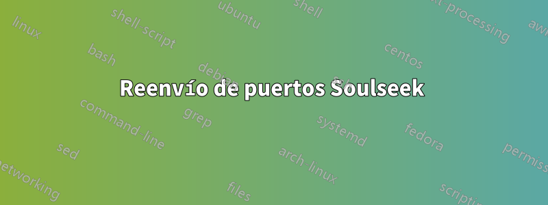 Reenvío de puertos Soulseek