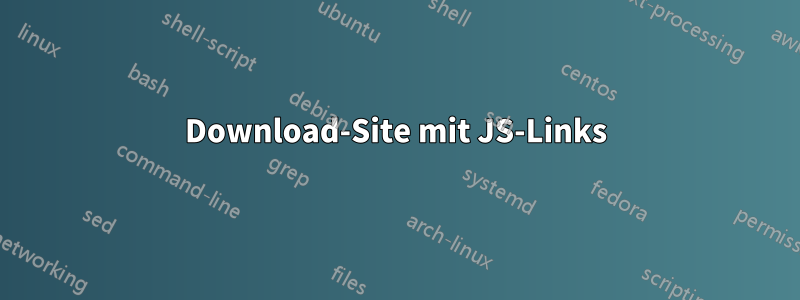 Download-Site mit JS-Links