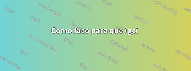 Como faço para que (gci).count retorne valores numéricos adequados para listas vazias ou de item único?
