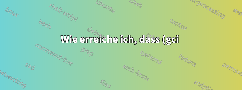 Wie erreiche ich, dass (gci).count korrekte numerische Werte für leere Listen oder Listen mit nur einem Element zurückgibt?