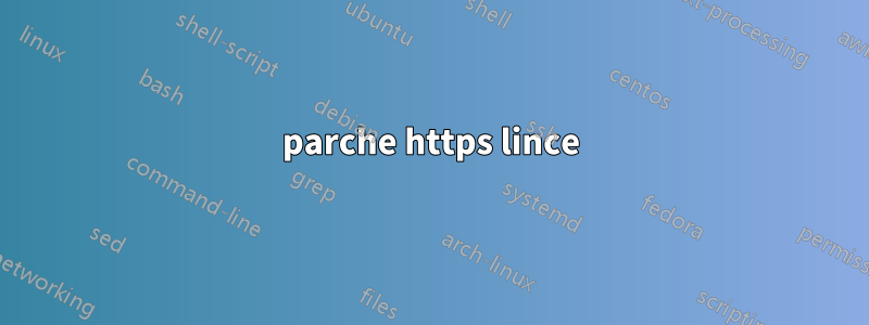 parche https lince