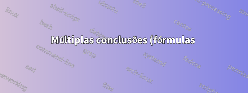 Múltiplas conclusões (fórmulas) em uma célula