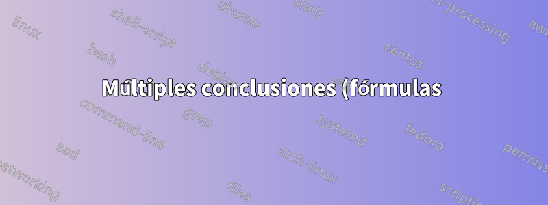Múltiples conclusiones (fórmulas) en una celda.