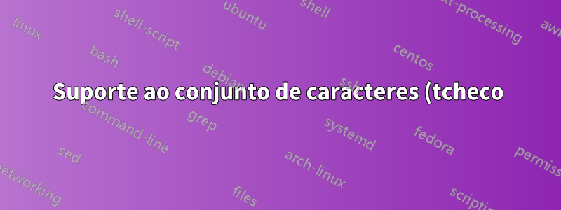 Suporte ao conjunto de caracteres (tcheco) no gvim 7.3 no Windows 7
