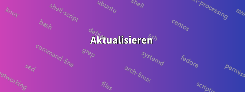 Aktualisieren