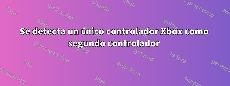 Se detecta un único controlador Xbox como segundo controlador