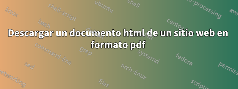 Descargar un documento html de un sitio web en formato pdf