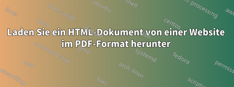 Laden Sie ein HTML-Dokument von einer Website im PDF-Format herunter