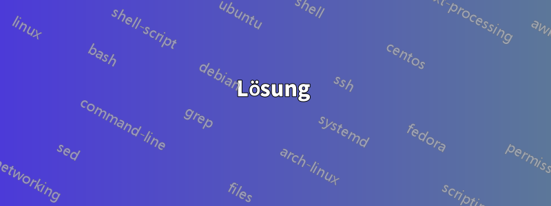 Lösung