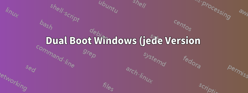 Dual Boot Windows (jede Version) + Linux (jede Distribution) mit GPT/UEFI, vollständiger Systemverschlüsselung und gemeinsam genutzten Partitionen