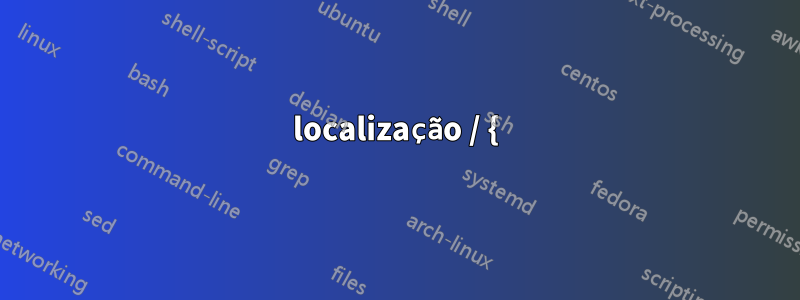 localização / {