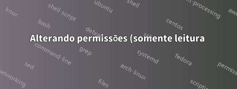 Alterando permissões (somente leitura) para usuários específicos para pastas e subpastas/arquivos específicos no RedHat?