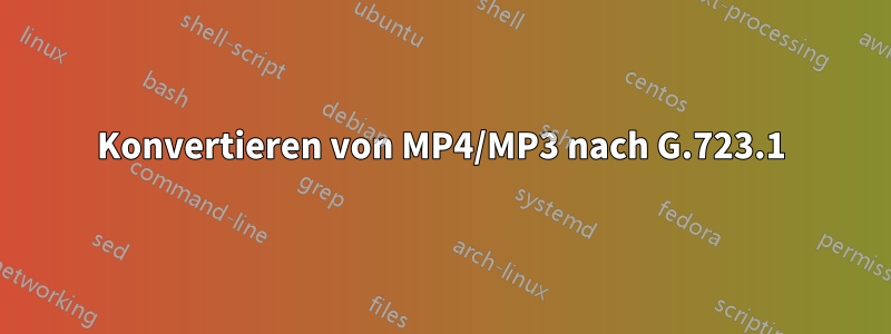 Konvertieren von MP4/MP3 nach G.723.1