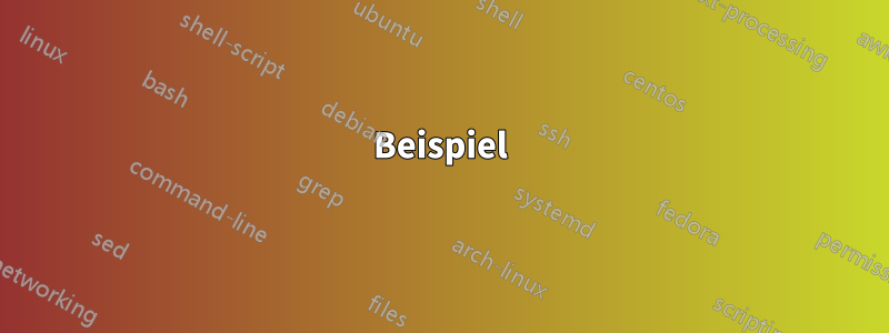 Beispiel