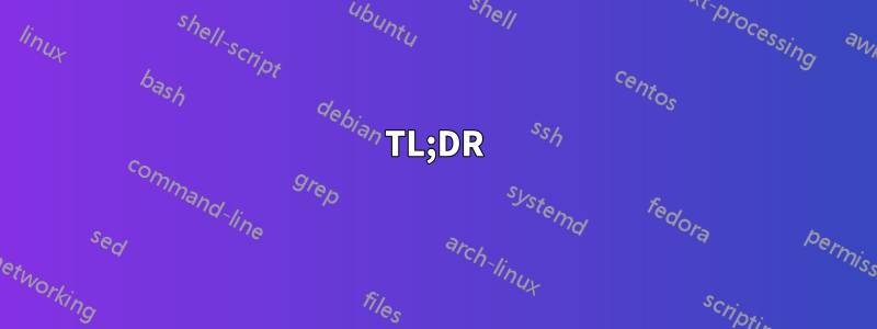 TL;DR